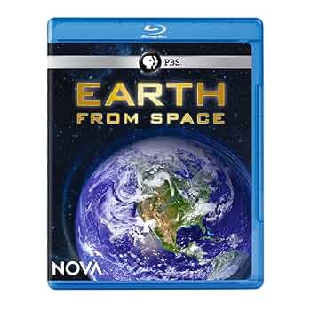 Amazon.com: Nova: Earth From Space [Blu-ray] : Waleed